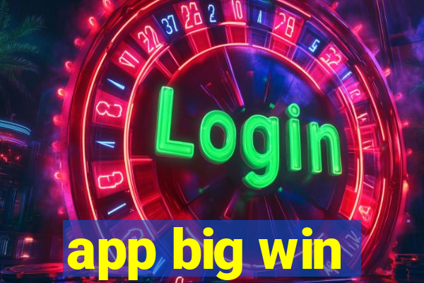 app big win